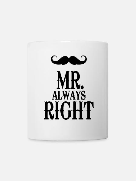 mister always right - Mug - white