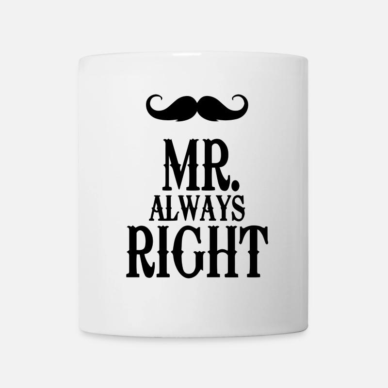 mister always right - Mug - white