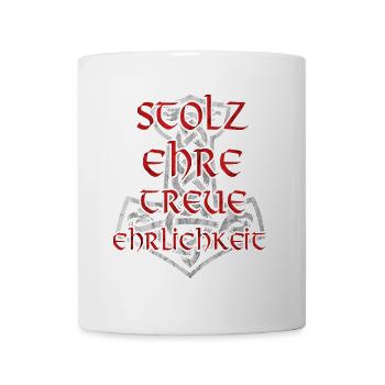 stolz ehre treue ehrlichkeit T-Shirt Hoodie Motiv - Tasse - Weiß - Vorne