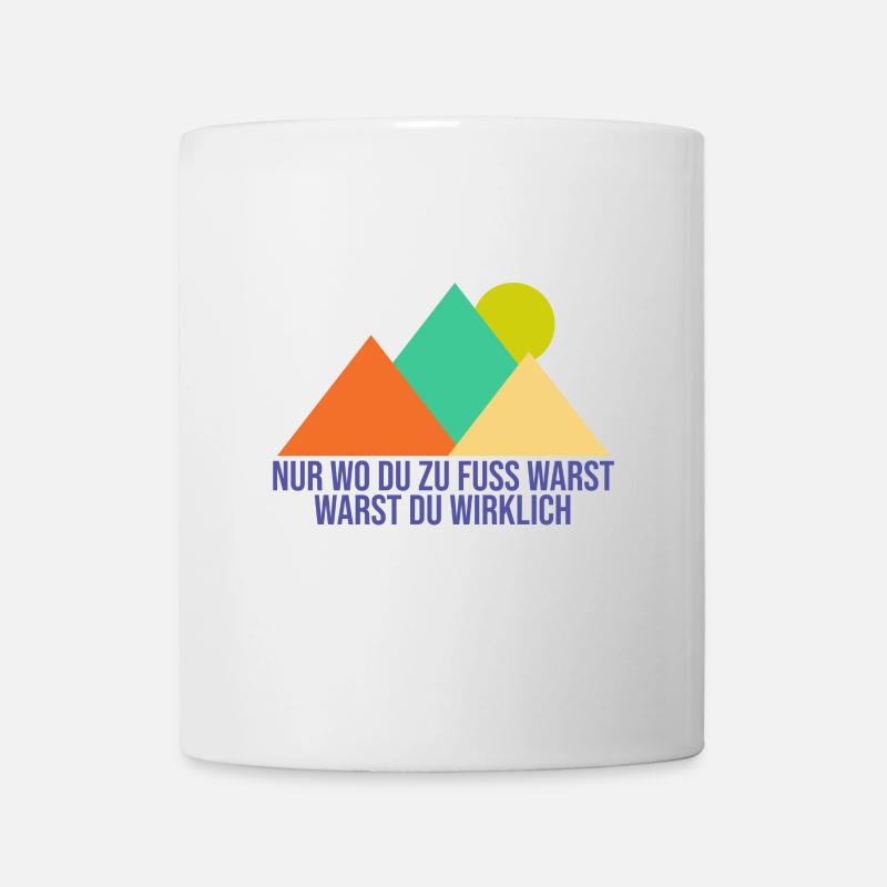 wandern, Wanderung, Freizeitspaß, Hobby, Berg - Tasse - Weiß
