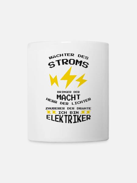 Elektriker Shirt · Herr der Licht · Strom Geschenk - Tasse - Weiß
