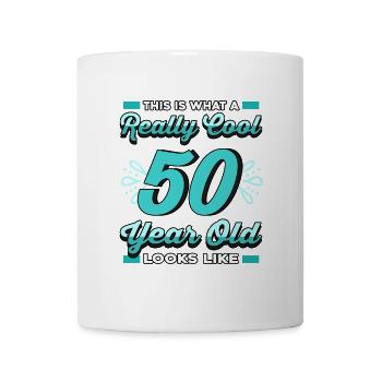 this is what a really cool 50 years old looks like - Tasse - Weiß - Vorne