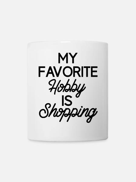 my favorite hobby is shopping shopping - Mug - white