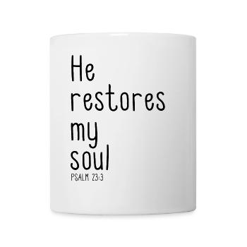 He restores my soul - Psalm 23: 3 - Mug - white - Front