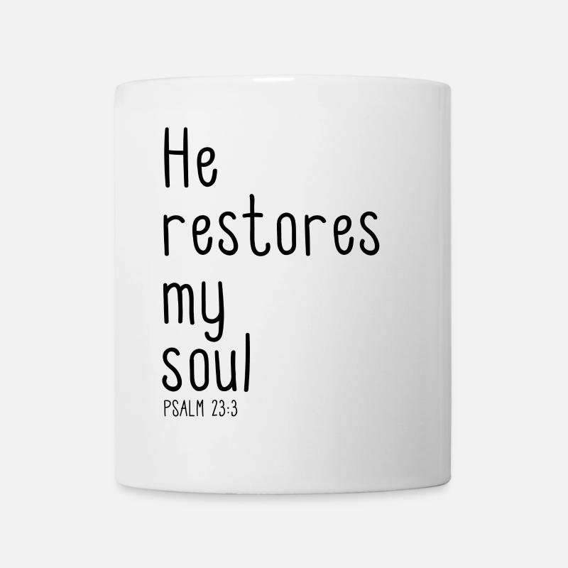 Il restaure mon âme - Psaume 23: 3 - Mug blanc - blanc