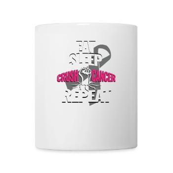 Eat Sleep Crush Cancer Repeat Familien Geschenk - Tasse - Weiß - Vorne