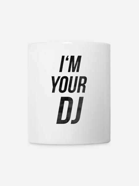 Je suis ton dj - Mug blanc - blanc