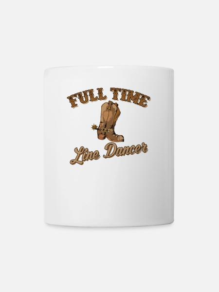 Full Time Line Dancer Western Country Style - Mug - white