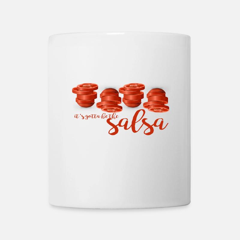 It's Gotta Be The Salsa - Mug - white