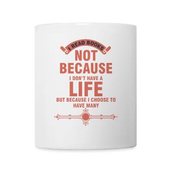 Je read books because... - Mug blanc - blanc - Devant