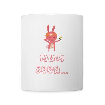 MUM SOON Soon Mama - T-shirt - Mug blanc - blanc - Devant