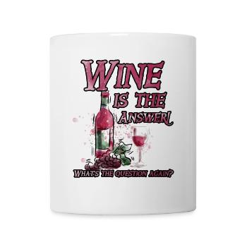 Wine is the answer ... what was the question again - Mug - white - Front