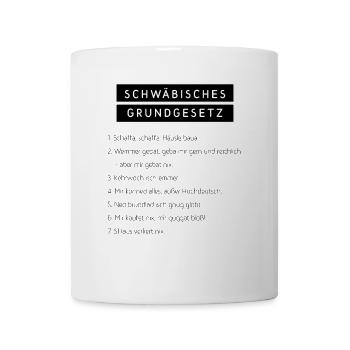 Schwäbisches Grundgesetz - Tasse - Weiß - Vorne