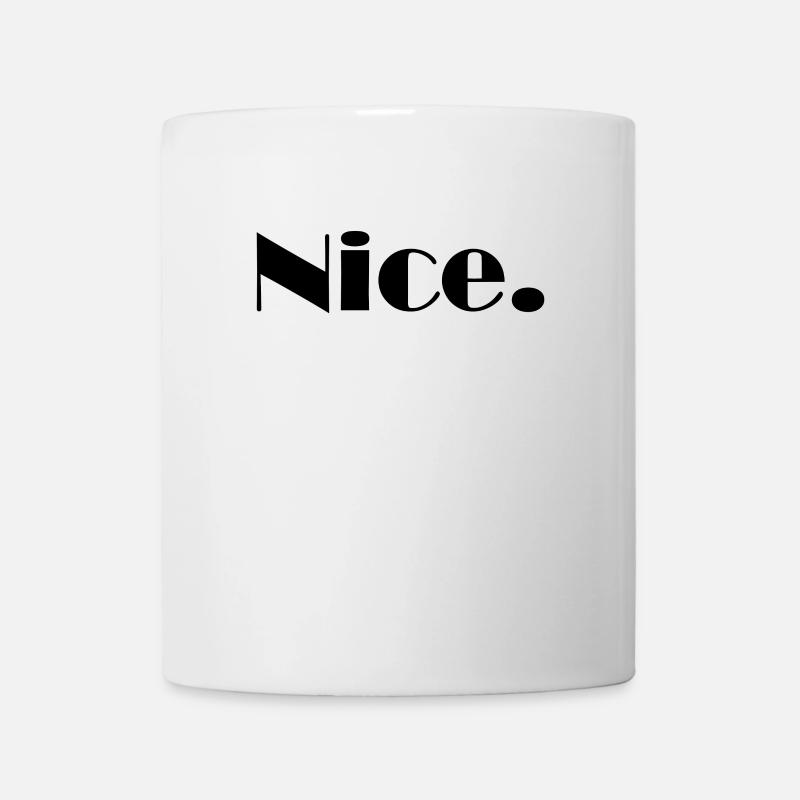 Nice Nice Mega Nice - Mug - white