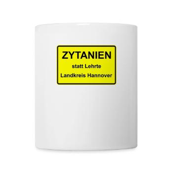 Zytanien Ortsschild Vorderseite - Tasse - Weiß - Vorne