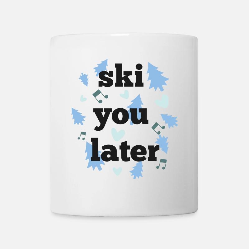Ski dich später - Tasse - Weiß