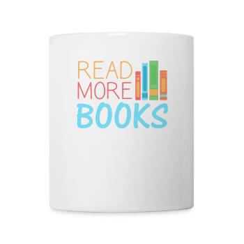 Books Read More Books - Mug - white - Front