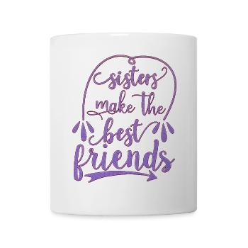 Les sœurs se font les meilleures amies - Mug blanc - blanc - Devant