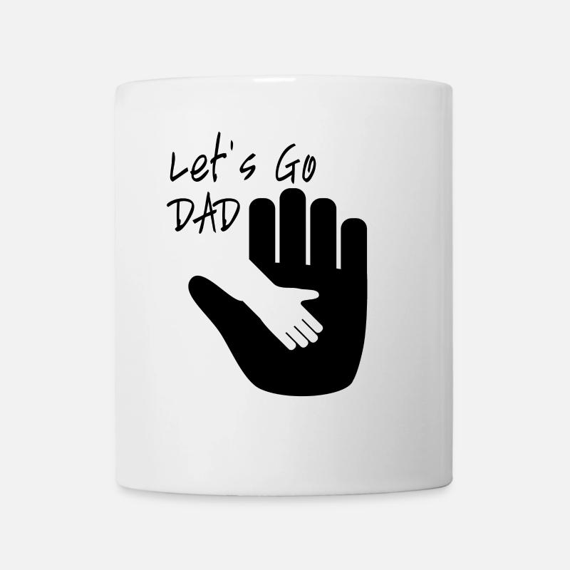 Let's Go DAD - Mug - white