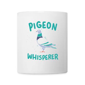 Taube Tauben Flüsterer - Tasse - Weiß - Vorne