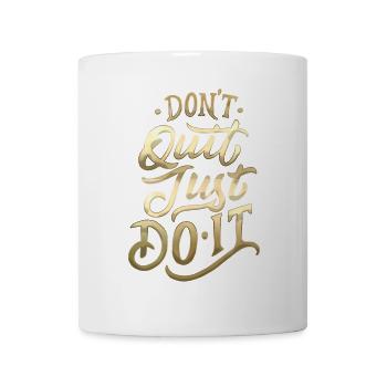 Don't Quit Gradient Script - Tasse - Weiß - Vorne