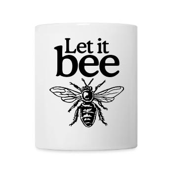 Let It Bee Beekeeper Quote Design (two-color) - Mug - white - Front