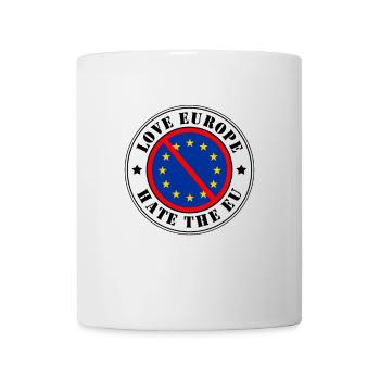 Anti EU - Love Europa Hate EU Stempel Brexit Dexit - Tasse - Weiß - Vorne