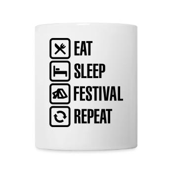 Eat Sleep Festival Repeat - Tasse - Weiß - Vorne