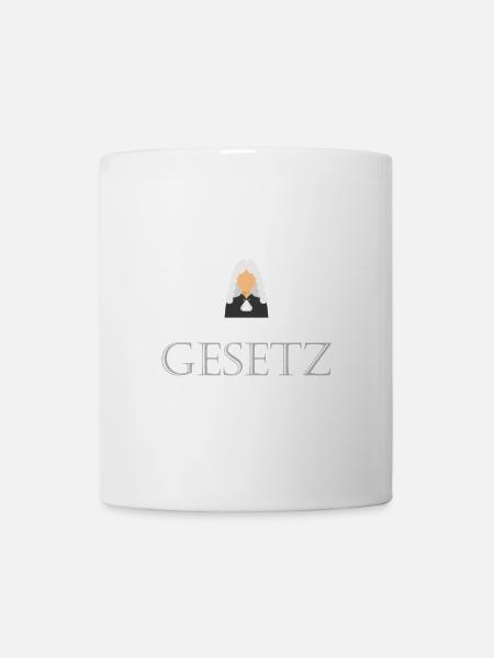 Mein Wille ist Gesetz - Tasse - Weiß