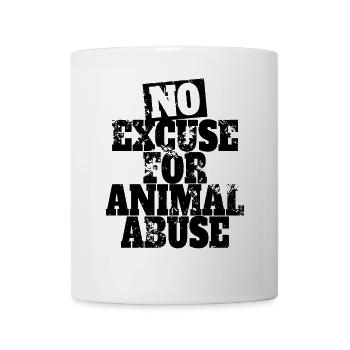 Aucune excuse pour la maltraitance des animaux Bien-être animal Amour animal - Mug blanc - blanc - Devant
