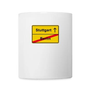 Stuttgart anti Berlin Ortsschild - Tasse - Weiß - Vorne