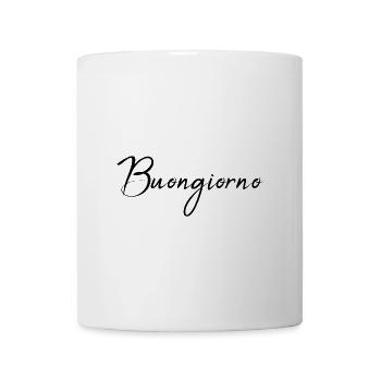 Buongiorno – Italienisches Guten-Morgen Design - Tasse - Weiß - Vorne