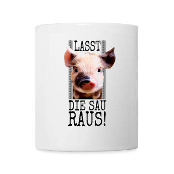 Lasst Die Sau Raus Tierfreund Gegen Tierquälerei - Tasse - Weiß - Vorne