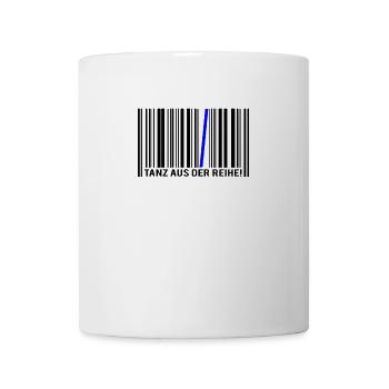 Tanz aus der Reihe: Für mutige Freigeister - Tasse - Weiß - Vorne