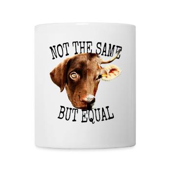 Vegan Not The Same But Equal Vegetarier Tierfreund - Tasse - Weiß - Vorne