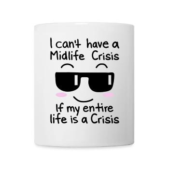 Ironie et réalité : pas de crise de la quarantaine - Mug blanc - blanc - Devant