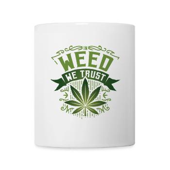 Weed Trust Cannabis Design - Mug - white - Front