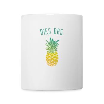 dies das Ananas - Tasse - Weiß - Vorne