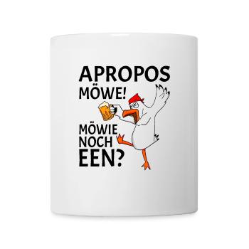 Apropos Möwe Möwie noch een Plattdeutsch Norden - Tasse - Weiß - Vorne
