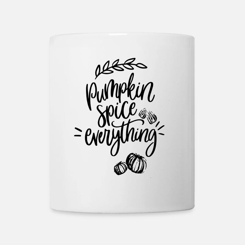 Pumpkin Spice Everything - Tasse - Weiß