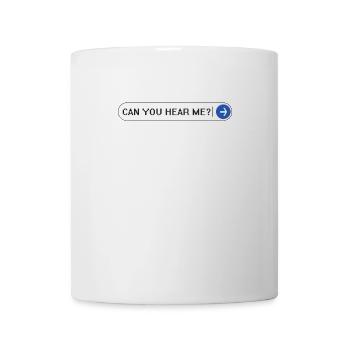 Can you hear me 2020 Home Office Call Quote - Mug - white - Front