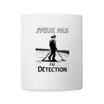 j'peux pas j'ai détection - Mug blanc - blanc - Devant