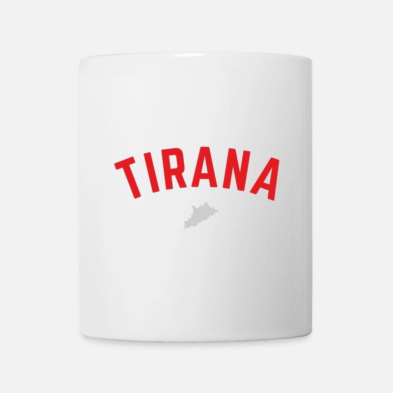 Tirana Albanie - Tasse - Weiß