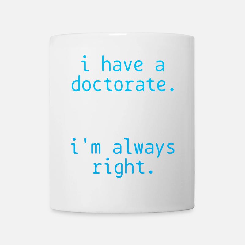 Promotion Doktor - Tasse - Weiß