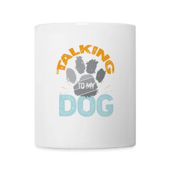Ich spreche heute nur mit meinem Hund Zitat - Tasse - Weiß - Vorne