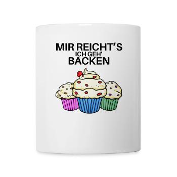 Mir reichts ich geh backen - Tasse - Weiß - Vorne