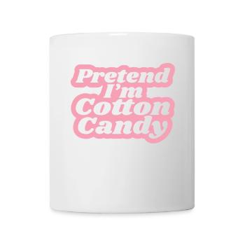 Cotton Candy Candy - Funny Saying - Mug - white - Front