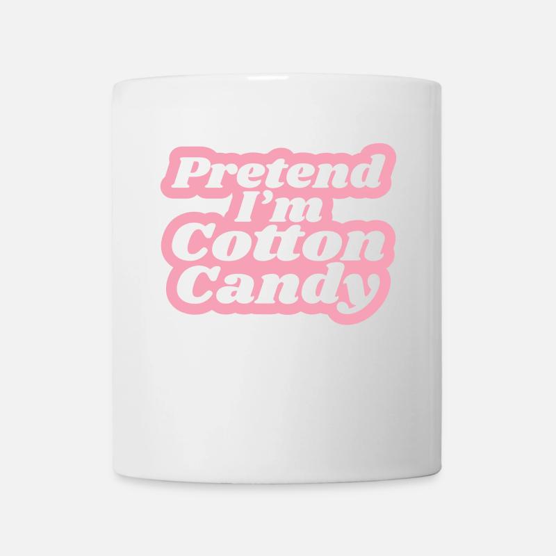 Cotton Candy Candy - Funny Saying - Mug - white