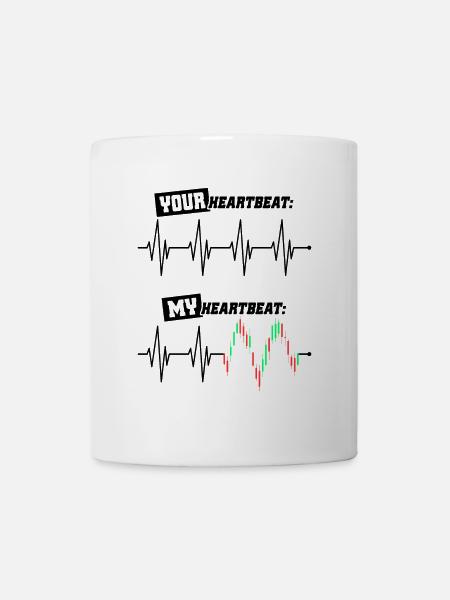 Trader Herzschlag My Heartbeat Aktien Börse Forex - Tasse - Weiß
