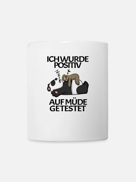 Faultier positiv auf müde getestet schlafend - Tasse - Weiß